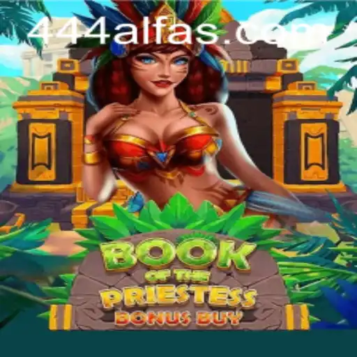 Descubra o Fascinante Mundo de BookOfThePriestess no Universo de 444ALFA.com